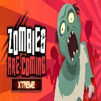 Zombies Are Coming Xtreme - unblocked games 77